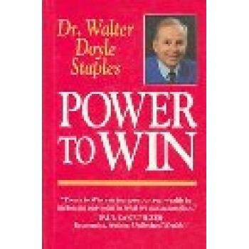 Power to Win by Walter Doyle Staples 